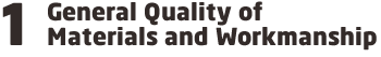 general-quality-of-materials-and-workmanship